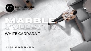 White Carrara T - Marble Collection