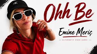 Emine Meri̇ç - Ohh Be 
