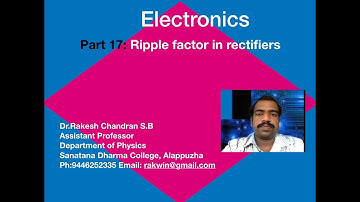 Electronics Tutorial - Part 17 Diode Circuits- Ripple factor of rectifiers.