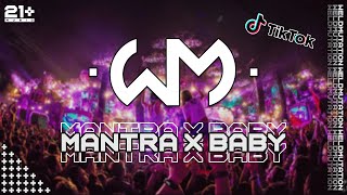 Mantra X Baby (WeldMutation Bootleg)