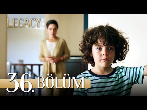 Emanet 36. Bölüm | Legacy Episode 36