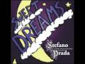 STEFANO PRADA - SWEET DREAMS 2009 (ELECTRO MIX)