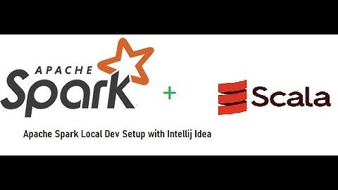 BigData,ApacheSpark with scala local dev setup