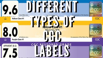 Different Types of CGC Labels for COMIC BOOKS
