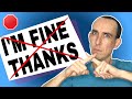 ❌ Stop Saying I‘M FINE THANKS! 10 Alternatives to Sounds More Native