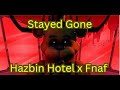 Hazbin Hotel FNAF BLENDER Stayed Gone Short Animation Hazbin Hotel FNAF BLENDER Stayed Gone Short Animation