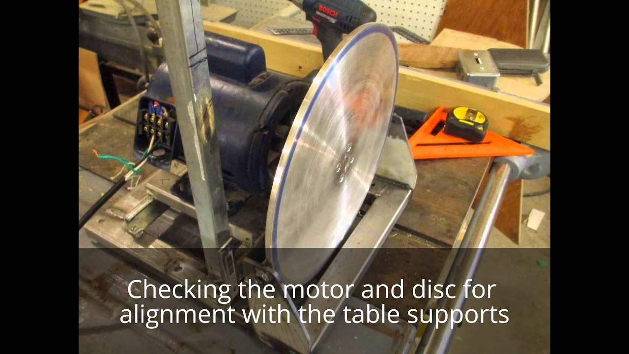 Homemade 12" Disc Sander Part 2 YouTube