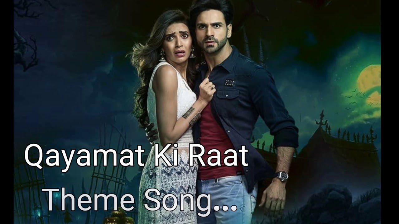 Qayamat Ki Raat Theme Song Karz Tune  Karishma Tanna  Vivek Dahiya  Tv Serial Songs