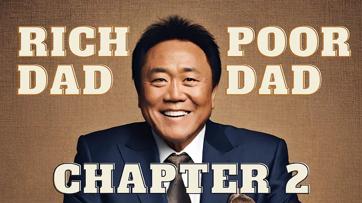 Chapter 2: Why teach financial literacy?  - Rich Dad Poor Dad Summary