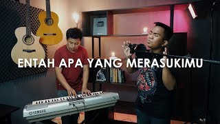 ENTAH APA YANG MERASUKIMU (SALAH APA AKU - ILIR 7) | Daeng Aris & Rusdi Cover