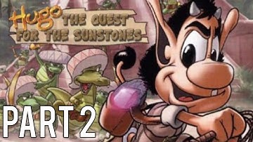 Hugo: Quest for the Sunstones Gameplay Walkthrough (No Commentary) - Part 2
