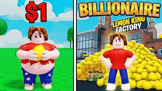 ​I Went From POOR To BILLIONAIRE In Roblox Sell Lemons!