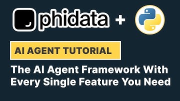 Build AI Agents With phidata. The Full Feature AI Agent Framework | phidata Tutorial