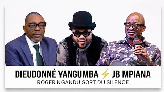 RÉPLIQUE MUSCLÉE DE ROGER NGANDU AUX PROPOS DE DIEUDONNÉ YANGUMBA SUR JB MPIANA
