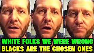 WHITE SCHOLAR CONFESSES THAT BLACK AMERICANS ARE THE REAL GOD'S CHOSEN PEOPLE 