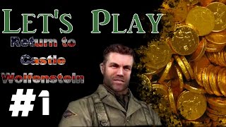 Let's Play: Return to Castle Wolfenstein PART 1
