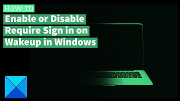 Enable or disable Require Sign in on Wakeup in Windows 11
