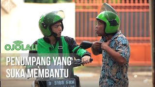 OJOLALI - Penumpang yang Suka Membantu [25 Februari 2020]