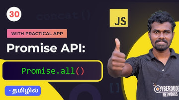 #30 - Learn Javascript Promise API: Promise.all() static method | Practical Guide | Tamil