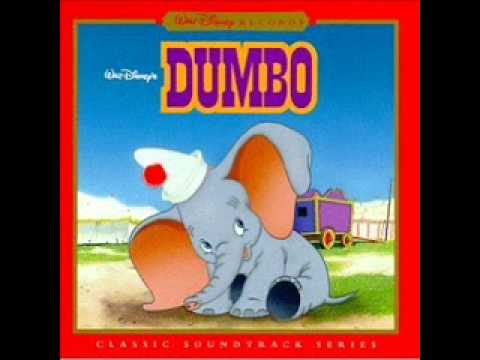 Dumbo OST - 09 - No Longer an Elephant/Dumbo's Sadness/A Visit in the Night/Baby Mine