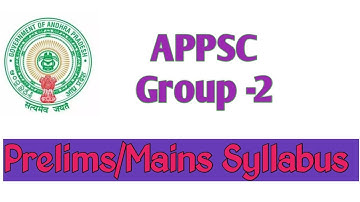 ✍️ APPSC GROUP-2 Prelims and Mains Syllabus #appsc #appscgroup2syllabus  #apupdates