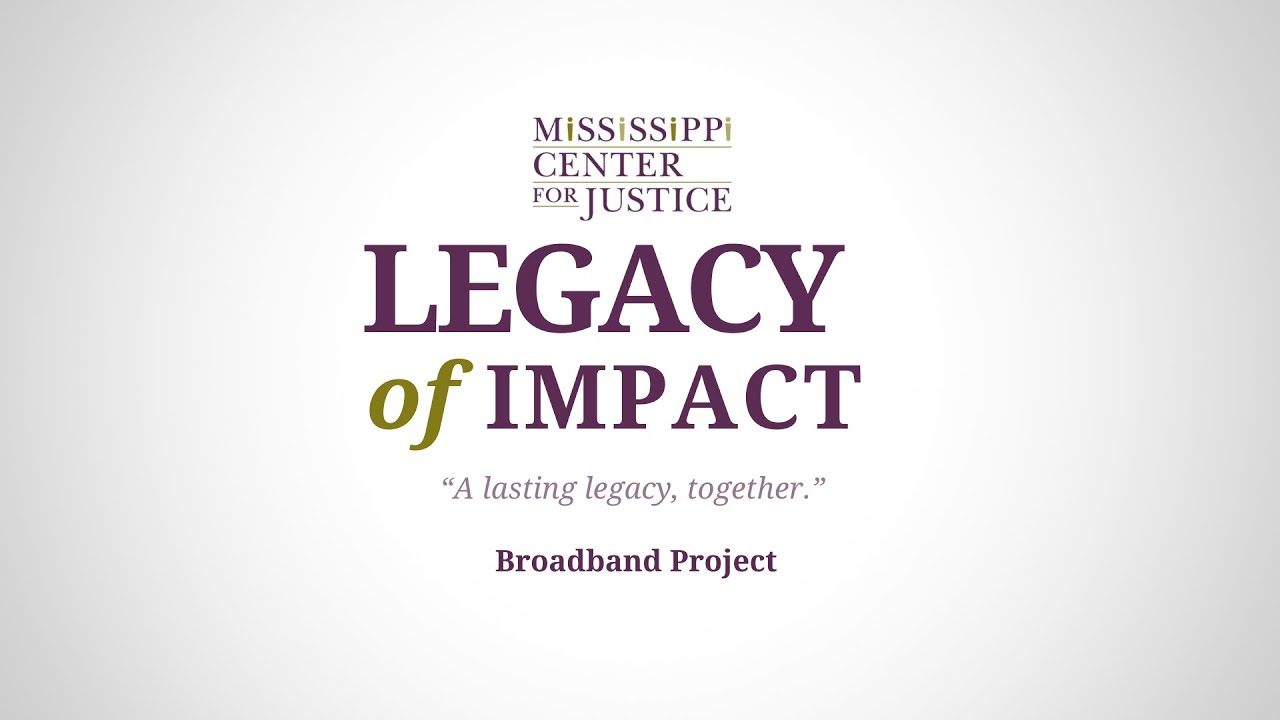 MCJ 2024 Legacy of Impact Campaign - BROADBAND PROJECT