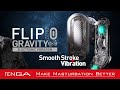 【製品紹介】待望のバイブレーション機能搭載!FLIP ZERO GRAVITY ELECTRONIC VIBRATION【TENGA】
