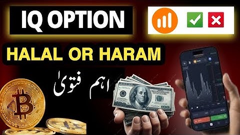Is IQ Option Halal or Haram? | Real or Fake Binary Trading – Islamic Perspective