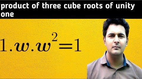 Product of Cube Roots of Unity =1 | Class 10 Math | Easy Explanation