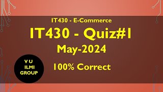 it430 quiz no 1 - 2024 | quiz 1 it430 2024 | 100% correct