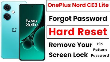 OnePlus Nord CE3 Lite 5G Forgot Password | OnePlus Nord CE3 Lite 5G Hard Reset | Nord CE3 Lite Reset