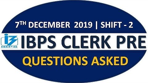 QUESTIONS ASKED IN IBPS CLERK PRE 2019 || 7TH DEC, SHIFT-02 || NUMBER SERIES