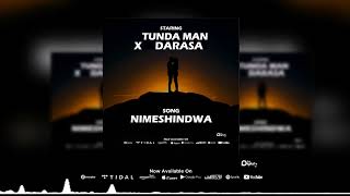 Nimeshindwa :Tunda Man ft darassa (official audio)