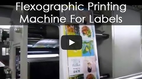 Flexographic Printing Machine | Label Printing Machine Suppliers Video