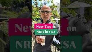 New Tax on NRIs in USA | Business | Sarthak Ahuja