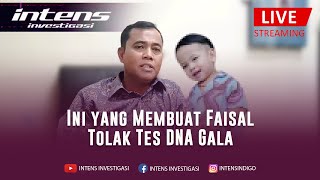 geram merasa di pojokan & direndahkan hinga tak akan izinkan gala tes DNA ini kata h faisal