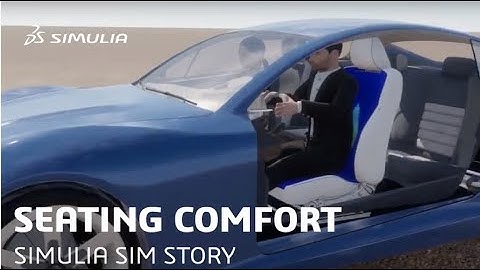 Bleu Car Provides Best in Class Seating Comfort | SIMULIA Sim Story