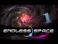 Fr endless space  lets play 1  les bases