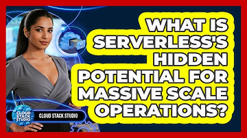 What Is Serverless