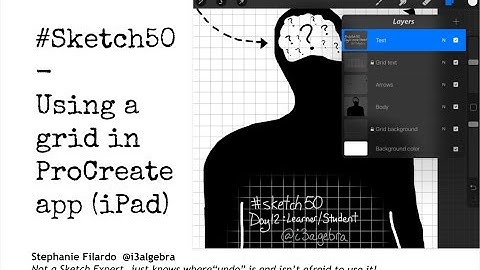 #Sketch50 + ProCreate App: Using a Grid