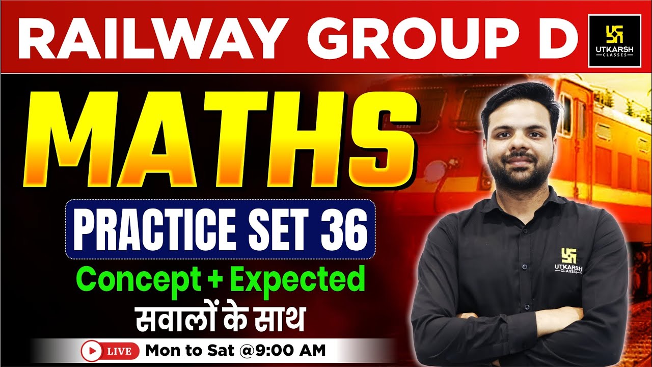 Railway Group D🎯| Maths | Most Important MCQs🔥 | Practice Set Classes | SSC Utkarsh | Ashutosh Sir