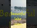 amazing lake side view #nature #song #facts #ytshorts #youtubeshorts