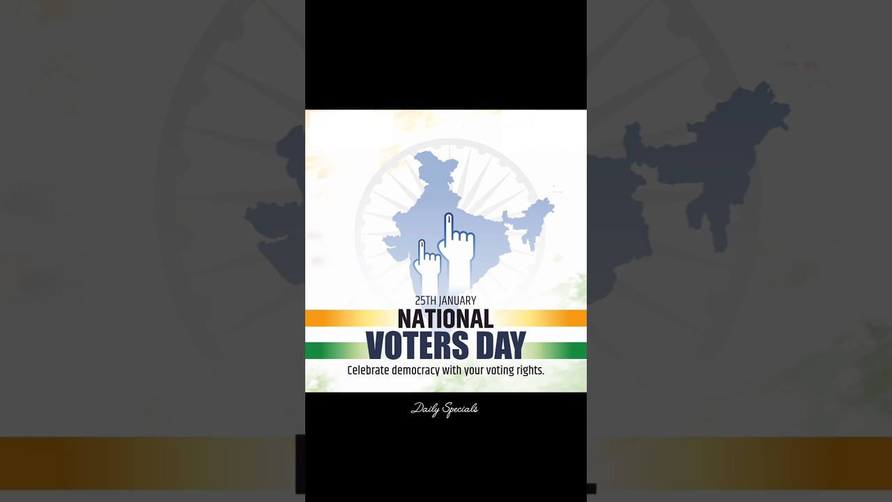 National Voters Day 🇮🇳