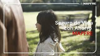 Mamá, tu primera aseguradora | Seguro de Vida con Ahorro MAPFRE