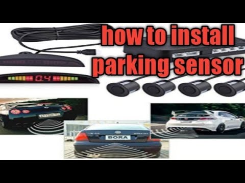 Video: Paano ka mag-install ng mga reverse parking sensor?