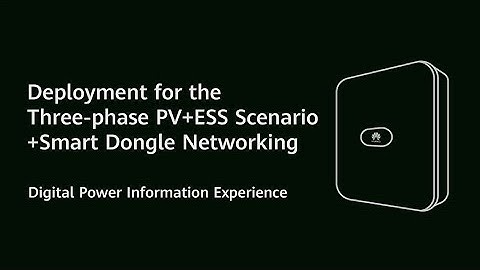 (English) PV Guru - Deployment for the Three-Phase PV+ESS Scenario+Smart Dongle Networking