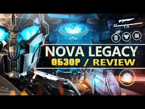 N.O.V.A. Legacy - Обзор игры на андроид