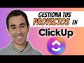 Gestiona tus PROYECTOS 📂 con CLICKUP 🟣