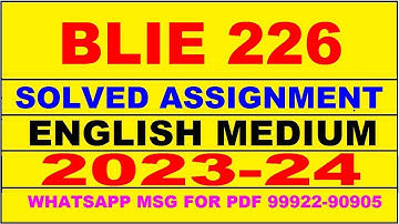 blie 226 solved assignment 2023-24 | blie 226 solved assignment in english 2024 | blie 226 2024
