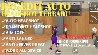 REGEDIT FF AUTO HEADSHOT BRUTAL TERBARU 2024 || ANTI BANNED LINK DI DESKRIPSI NO PW